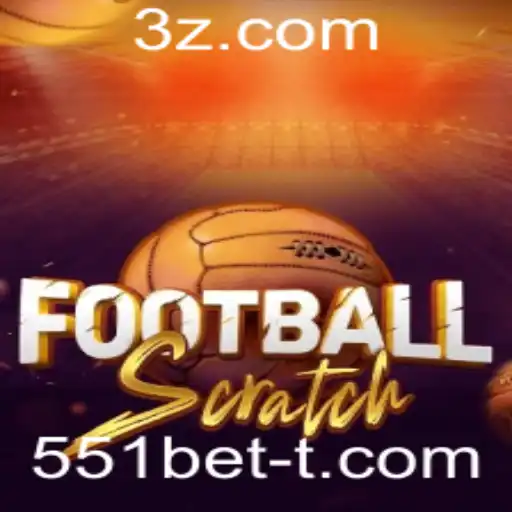 Guia Completo para FootballScratch e Estratégias 551bet
